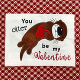Otter valentine applique embroidery design,Otter holding a heart applique embroidery design, words say "you otter be my valentine", snugglepuppyappliqu.com