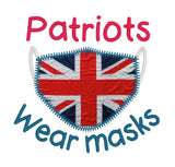 An applique of a face mask with the words "Patriots wear masks" by snugglepuppyapplique.com