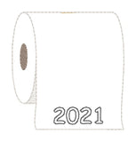 An in the hoop chirstmas ornament of toilet paper with "2021" embroidered on it. by snugglepuppyapplique.com