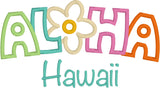 An applique of a flower and the letters A-L- H-A to make the word "Aloha" and the word "Hawaii" embroidered underneath by snugglepuppyapplique.com