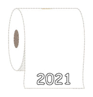 An in the hoop chirstmas ornament of toilet paper with "2021" embroidered on it. by snugglepuppyapplique.com